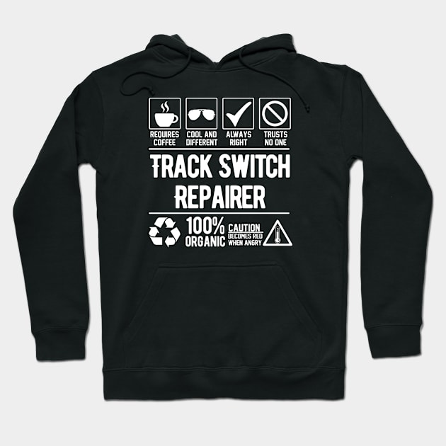 Track Switch Repairer Job (white) Hoodie by Graficof